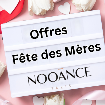 offres fêtes des mère Nooance